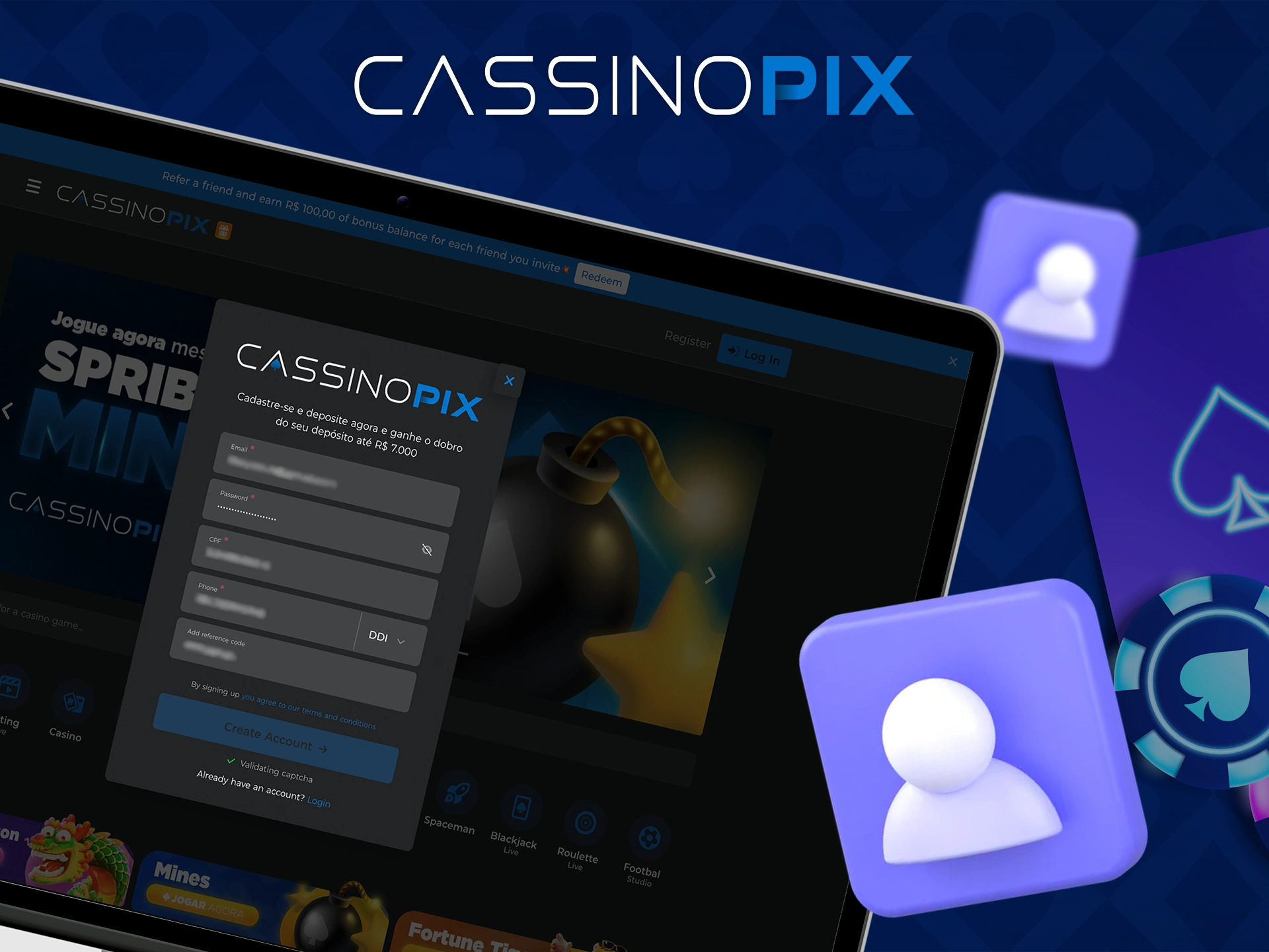 Passe pelo processo de registro no Cassino Pix para começar a jogar.