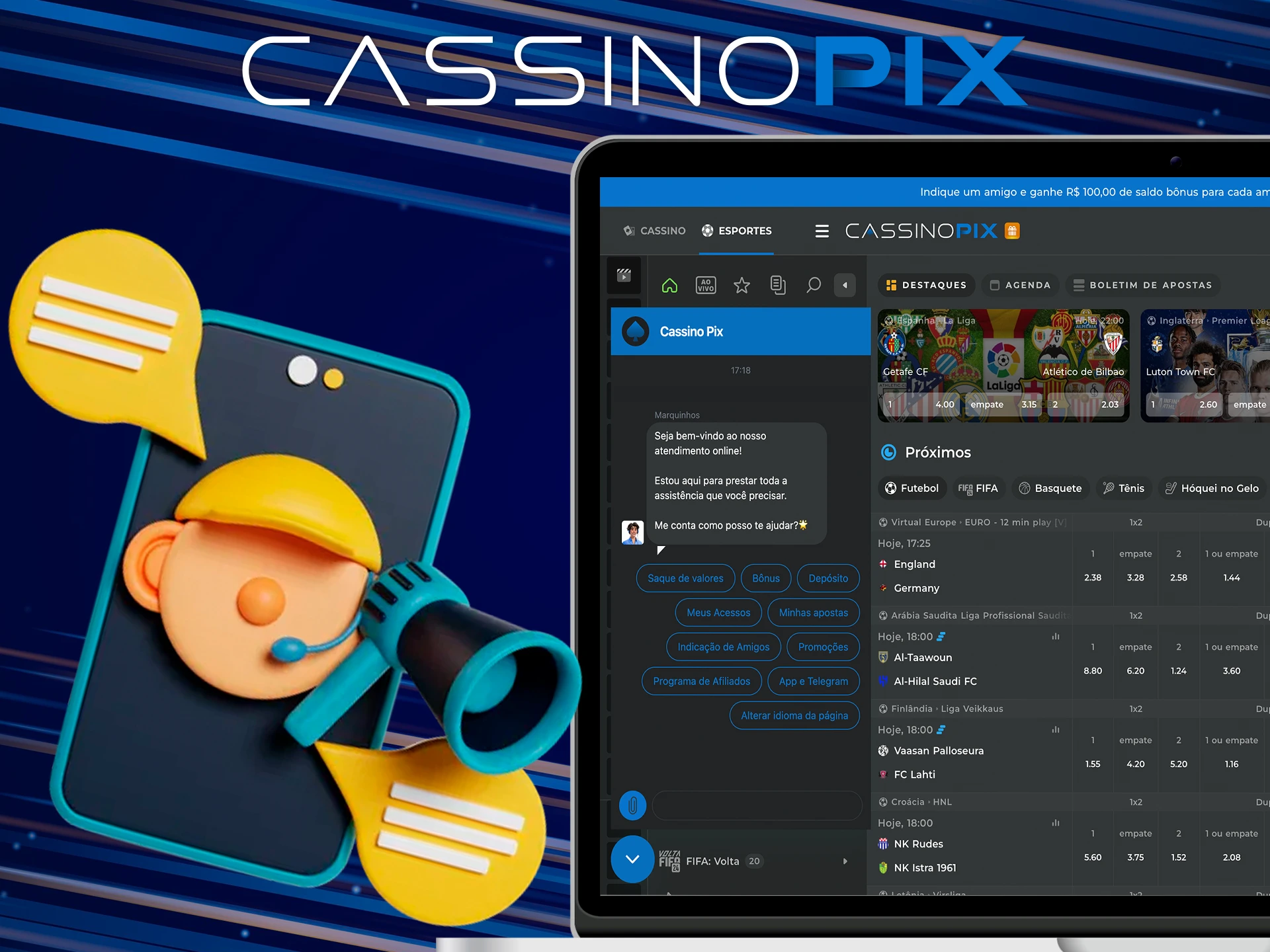 Se você tiver alguma dúvida, use o suporte do Cassino pix.